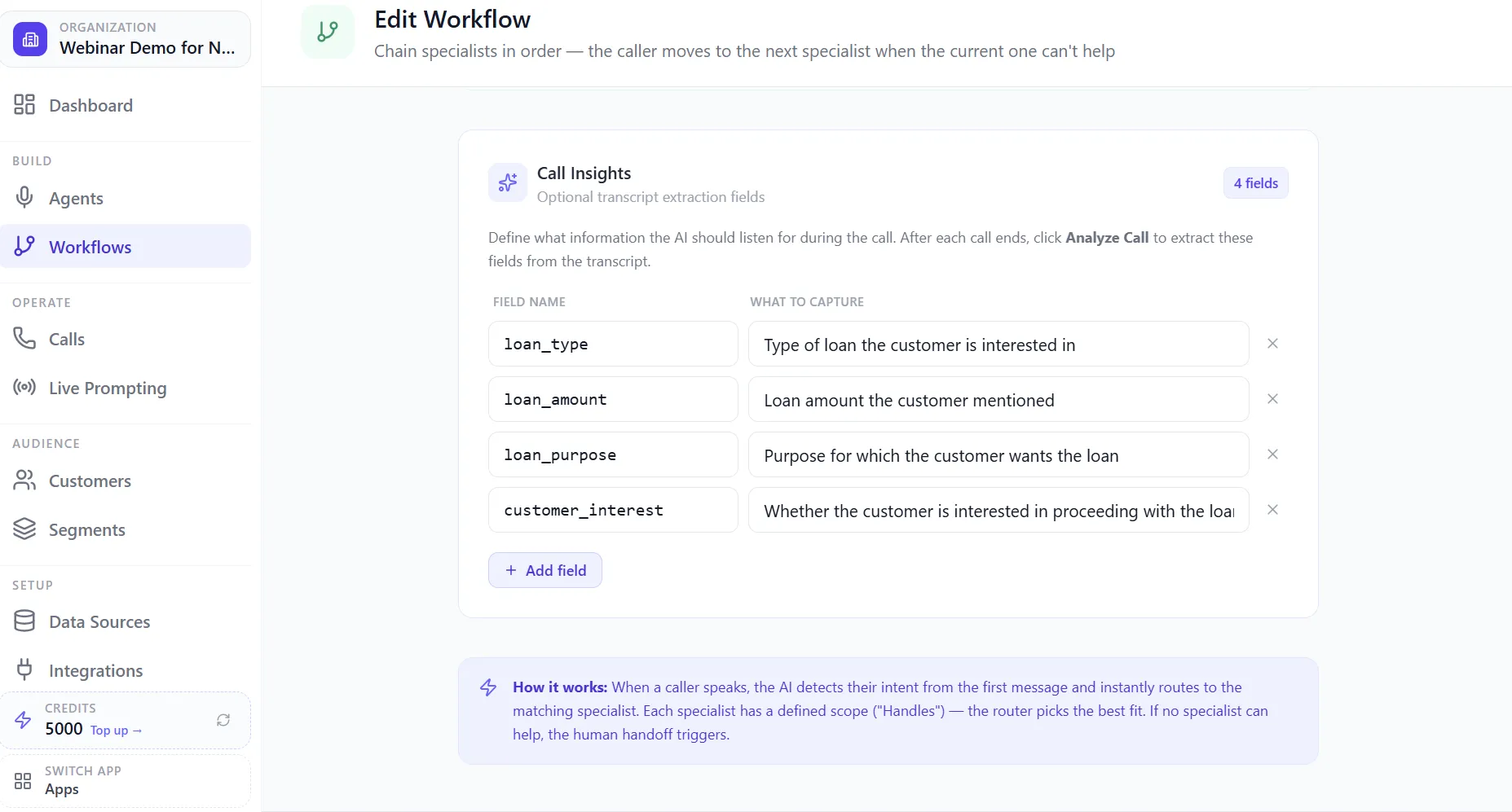 Call Insights fields configured to extract loan_type, loan_amount, loan_purpose, and customer_interest from every transcript